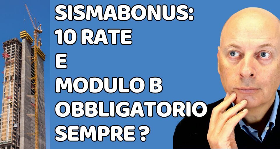 Sismabonus 10 rate e modulo B